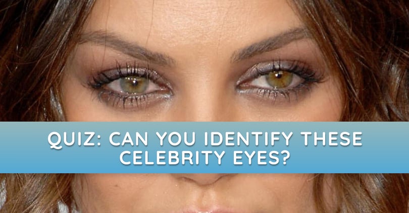 Can You Identify These Celebrity Eyes? | MagiQuiz